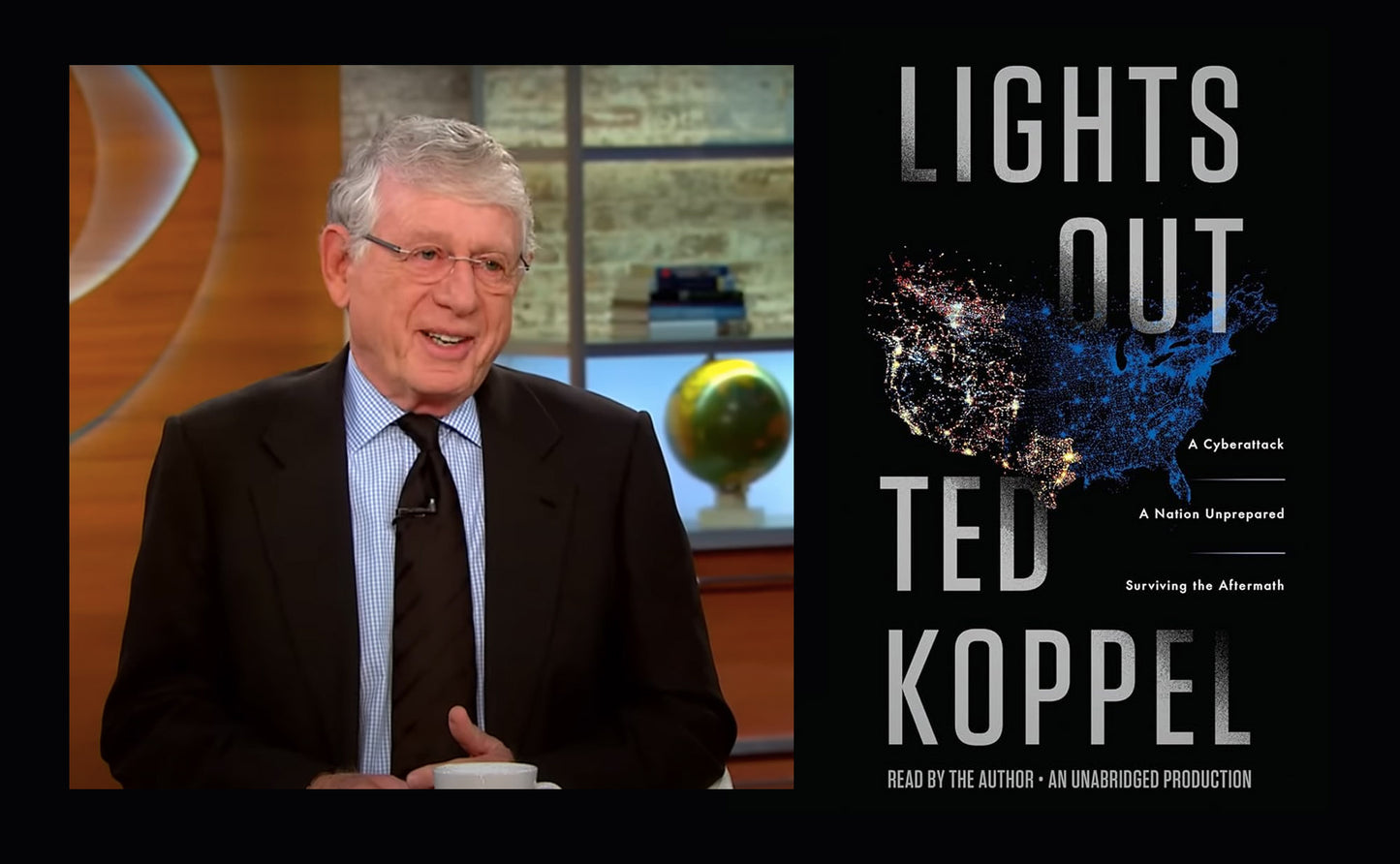 The Alarming Threat to America's Power Grid Revealed in Ted Koppel’s “Lights Out”